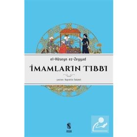 İmamların Tıbbı - el-Hüseyn ez-Zeyyad abdullah ez zeyyad