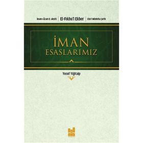 İMAN ESASLARI - İSMAİL MUTLU