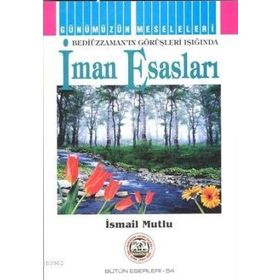İMAN ESASLARI - MEHMET DOĞRU