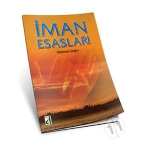 İMAN ESASLARI - MEHMET DOĞRU