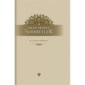 İman İbadet Sohbetler - Diyanet Vakfı Yayınları