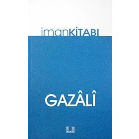 İMAN KİTABI - İMAM-I GAZALI