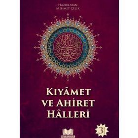 İMAN KIYAMET VE AHIRET HALLERI - MEHMET ÇELİK