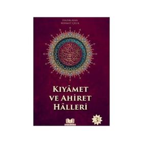 İMAN KIYAMET VE AHIRET HALLERI - MEHMET ÇELİK