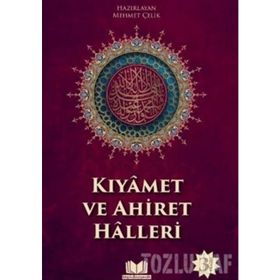 İMAN KIYAMET VE AHIRET HALLERI - MEHMET ÇELİK