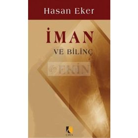 İman ve Bilinç - Hasan Eken