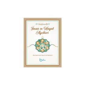 İman ve Hayat Ayetleri Muhammed Yusuf el-Muhacir