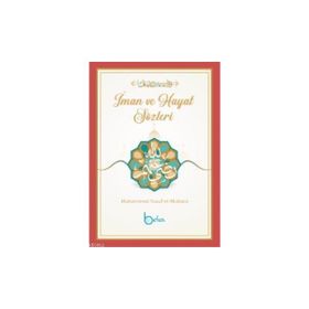 İman ve Hayat Sözleri Muhammed Yusuf el-Muhacir