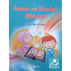 İman ve İbadet Bilgisi Sekizinci Kitap - İshak Doğan
