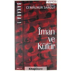 İman ve Küfür Bakara 1 - Cemalnur Sargut