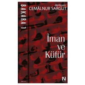 İman ve Küfür Bakara 1 - Cemalnur Sargut