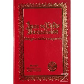 İMAN VE KÜFÜR MUVAZENELERI (CILTLI) - BEDİÜZZAMAN SAID NURSI