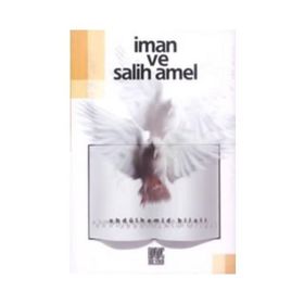 İMAN VE SALIH AMEL - ABDÜLHAMID BILALI