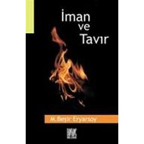 İMAN VE TAVIR - M. BEŞIR ERYARSOY