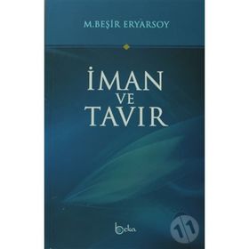 İMAN VE TAVIR - M. BEŞIR ERYARSOY