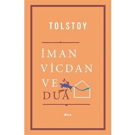 İman Vicdan Ve Dua - Lev N. Tolstoy