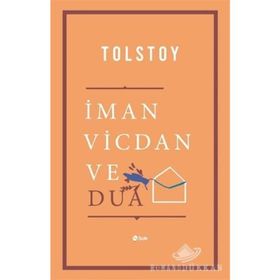İman Vicdan Ve Dua - Lev N. Tolstoy