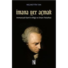 İmana Yer Açmak - Necmettin Tan