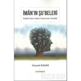 İMANIN ŞUBELERİ - İMAM BEYHAKÎ