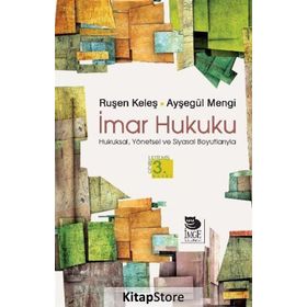 İMAR HUKUKUNA GİRİŞ - AYŞEGÜL MENGI;RUŞEN KELEŞ