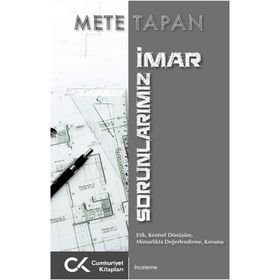 İmar Sorunlarınız - Mete Tapan