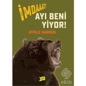 İmdaaat! Ayı Beni Yiyor! - Mykle Hansen