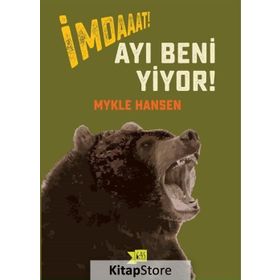 İmdaaat! Ayı Beni Yiyor! - Mykle Hansen