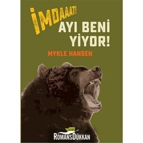 İmdaaat! Ayı Beni Yiyor! - Mykle Hansen