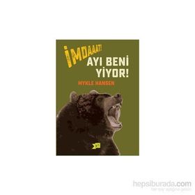 İmdaaat! Ayı Beni Yiyor! - Mykle Hansen