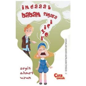 İmdaaat Babam Sigara İçiyor - Seyit Ahmet Uzun