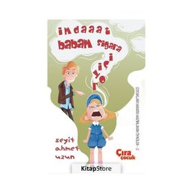 İmdaaat Babam Sigara İçiyor - Seyit Ahmet Uzun