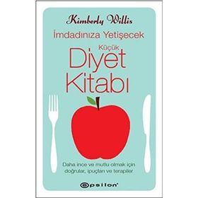 İMDADINIZA YETİŞECEK KÜÇÜK DIYET KİTABI - KIMBERLY WILLIS