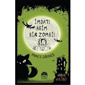 İmdat! Abim Bir Zombi - Annie Graves