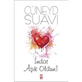 İmdat Aşık Oldum! - Cüneyd Suavi