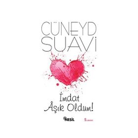 İmdat Aşık Oldum! - Cüneyd Suavi