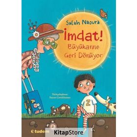 İmdat! Büyükanne Geri Dönüyor - Salah Naoura