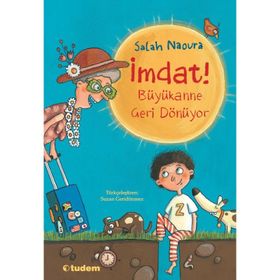 İmdat! Büyükanne Geri Dönüyor - Salah Naoura