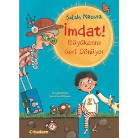 İmdat! Büyükanne Geri Dönüyor - Salah Naoura