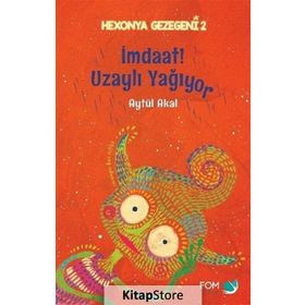 İmdat Uzaylı Yağıyor - Aytül Akal