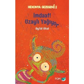 İmdat Uzaylı Yağıyor - Aytül Akal