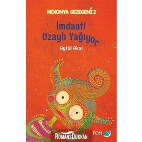 İmdat Uzaylı Yağıyor - Aytül Akal