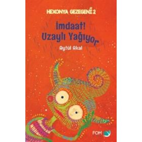 İmdat Uzaylı Yağıyor - Aytül Akal