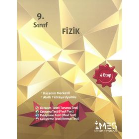 İmes 9. Sınıf 4 Etap Fizik Soru Bankası