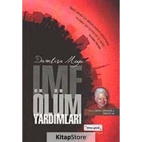 İMF ÖLÜM YARDIMLARI - DAMBISA MOYO