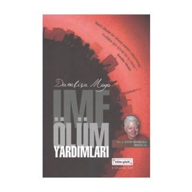 İMF ÖLÜM YARDIMLARI - DAMBISA MOYO