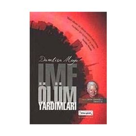 İMF ÖLÜM YARDIMLARI - DAMBISA MOYO