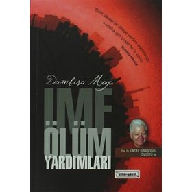 İMF ÖLÜM YARDIMLARI - DAMBISA MOYO