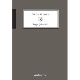 İmge Çukurları - Oğuz Özdeş