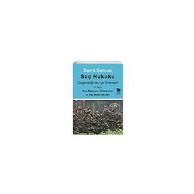 İmge Kitabevi Suç Hukuku Dogmatiği veya Grameri 4. Kitap Suçbilim Sami Selçuk