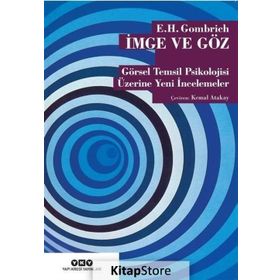 İmge ve Göz - Ernst H. Gombrıch